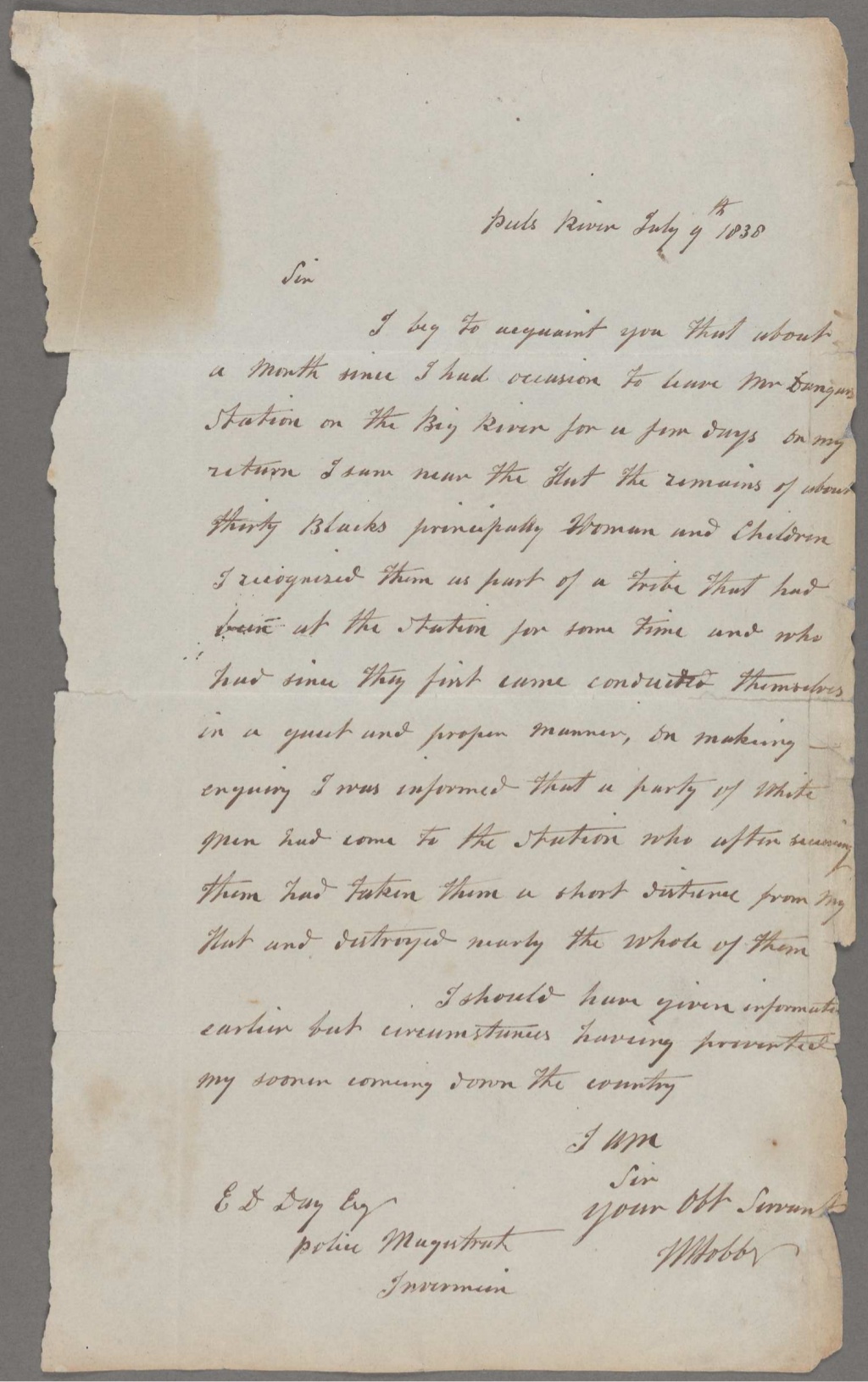 Invermein Court of Petty Sessions: Letter from William Hobbs to Police Magistrate Invermein concerning the Myall Creek Massacre. NRS 19437 SZ1053 Invermein Court of Petty Sessions: Letter from William Hobbs to Police Magistrate Invermein concerning the Myall Creek Massacre. NRS 19437 SZ1053