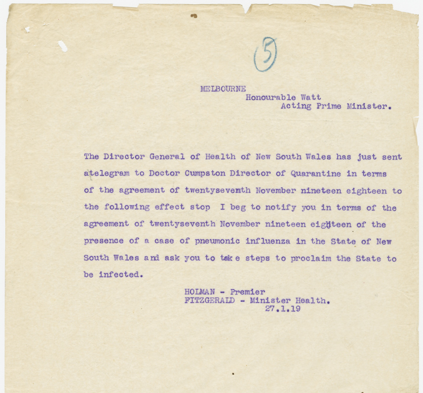 Copy of telegram, Premier Holman (while on leave) to Acting Prime Minister Watt, requesting NSW be proclaimed an area of quarantine, 27/1/1919. From: NRS 12061, [4/6247], Influenza papers 1918-1919