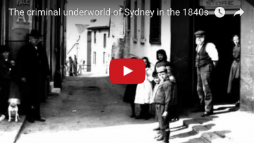 The criminal underworld of Sydney in the 1840s