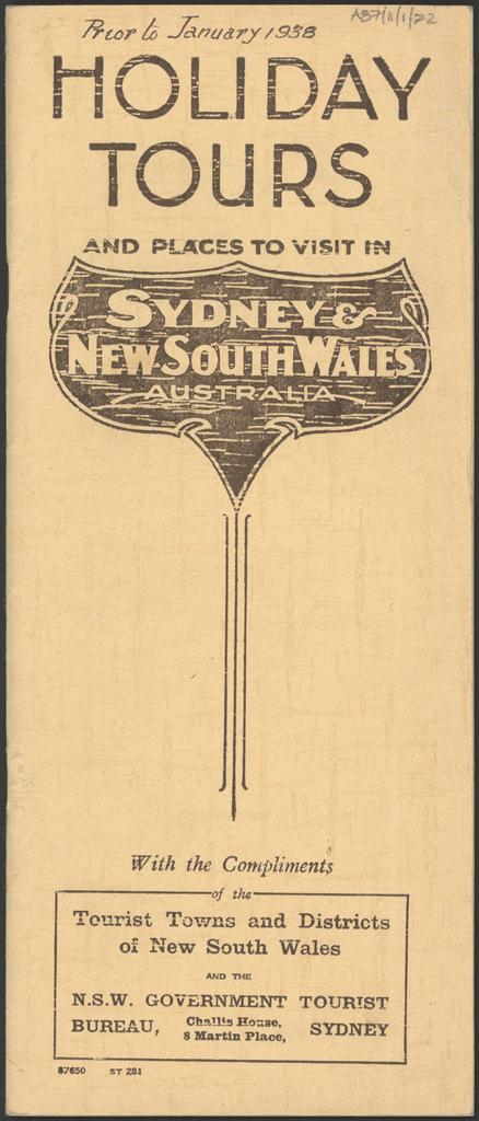 Holiday Tours and Places to Visit in Sydney and NSW. Handwritten on the cover is &#039;Prior to January 1938&#039;. Digital ID 16410_a111_11a_000022_cover
